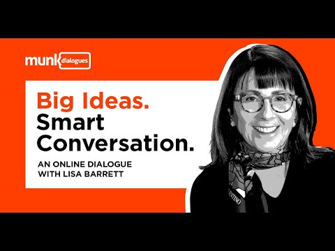 Munk Dialogue with Lisa Feldman Barrett 