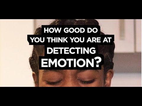 Can you detect other people&#039;s emotions?