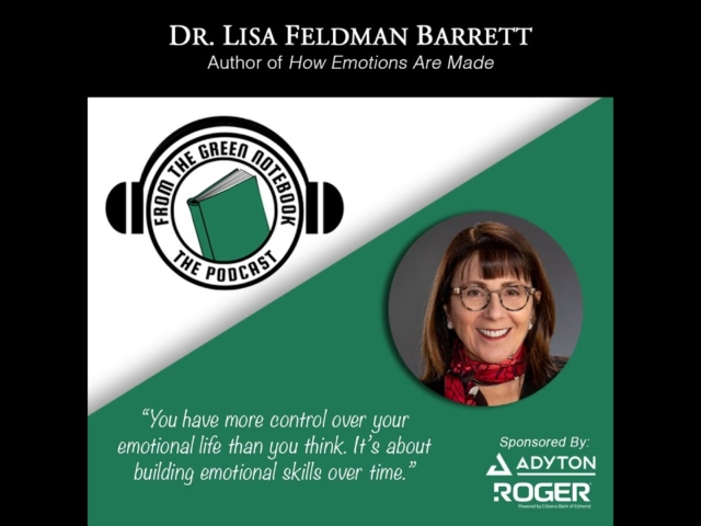 Mastering Your Emotions with Lisa Feldman Barrett