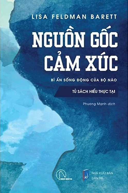 Nguồn gốc cảm xúc - bí mật sống động của bộ não